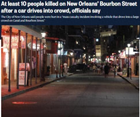 突發(fā)！美國新奧爾良市發(fā)生車輛沖撞行人事件 已致10死30傷